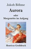 Aurora oder Morgenröte im Aufgang (Großdruck)