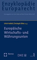 Europaische Wirtschafts- Und Wahrungsunion