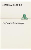 Cap'n Abe, Storekeeper