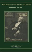 Georg Freiherr von Hertling - Recht, Staat und Gesellschaft