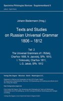 Texts and studies on Russian universal grammar 1806 - 1812