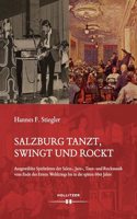 Salzburg tanzt, swingt und rockt