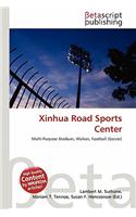 Xinhua Road Sports Center: (English)