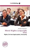 Moral Rights (Copyright Law)