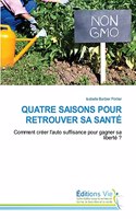 Quatre Saisons Pour Retrouver Sa Santé