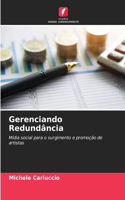Gerenciando Redundância