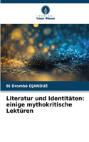 Literatur und Identitäten