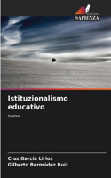 Istituzionalismo educativo