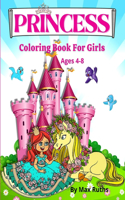 Princess Coloring Book for Girls ages 4-8