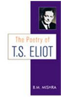 Poetry of T.S. Eliot