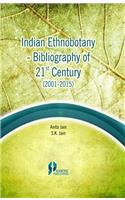 Indian Ethnobotany- Bibliography of 21st Century