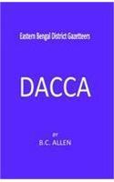 Eastern Bengal District Gazetteers [Dacca]