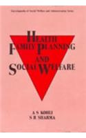 Health Family Planning And Social Welfare