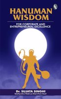 Hanuman Wisdom For Corporate Leadership and Entrepreneurial Success