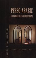Perso-Arabic Loanwords in Hindustani, Part II