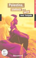 Palestina, Simfonia De La Terra / / Palestine, the Land Symphony (Llibres Infantils I Juvenils)