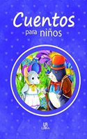 Cuentos para Ninos (Historias para Ninos) (Spanish Edition)