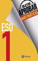 Objetivo aprobar Matematicas 1 ESO: Edicion 2016