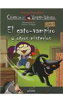 El Gato-Vampiro y Otros Misterios