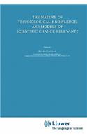 Nature of Technological Knowledge. Are Models of Scientific Change Relevant?