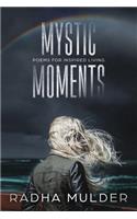 Mystic Moments