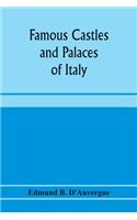 Famous castles and palaces of Italy