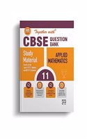 Together With CBSE Class 11 Applied Mathematics Solved Question Bank & Practice Papers (Chapterwise & Topicwise) Exam 2023-24