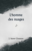 L'homme des nuages