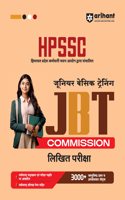 Arihant STUDY GUIDE FOR HPSSC JBT COMMISSION LIKHIT PARIKSHA I WITH COMPLETE SYLLABUS, PRACTICE QUESTIONS, AND SOLVED PAPERS FOR HPSSC JBT I REVISED EDITION
