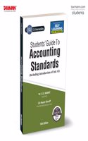 Taxmann's Students' Guide to Accounting Standards (Paper 1 | Adv. Accounts) â€“ Comprehensive Coverageâ€”Providing Step-By-Step Examples | Exam-focused Guidance for CA Inter | May/Sept. 2025 Exam