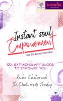Instant Soul Empowerment: Get 1% Better Everyday