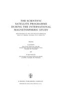 The Scientific Satellite Programme during the International Magnetospheric Study