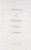 Paradoxes of Traditional Chinese Literature
