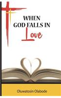 When God Falls in Love