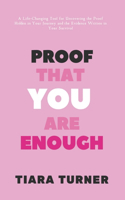 Proof You Are Enough