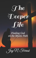 Deeper Life