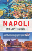 Napoli Guida Di Viaggio 2024