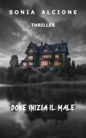 Dove Inizia Il Male