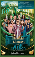 Financial Literacy and Wealth Creation for Teens and Young Adults