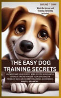 Easy Dog Training Secrets