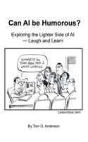 Can AI Be Humorous?
