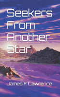 Seekers From Another Star