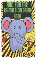 ABC For Me Animals Coloring Book