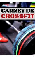 Carnet de crossfit: Carnet de suivi d'entraînements, planifiez vos séances de crossfit, prenez vos mensurations, faites des bilans Carnet de cross-fit 15 x 22 cm x 120 