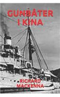 Gunbåter I Kina