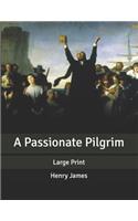 A Passionate Pilgrim