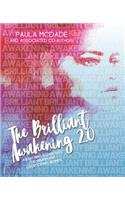 Brilliant Awakening 2.0