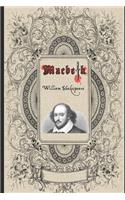 Macbeth By William Shakespeare (Annotated) Unabridged Classic