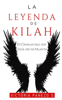 La Leyenda de Kilah