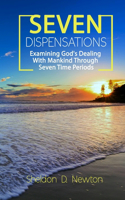 Seven Dispensations